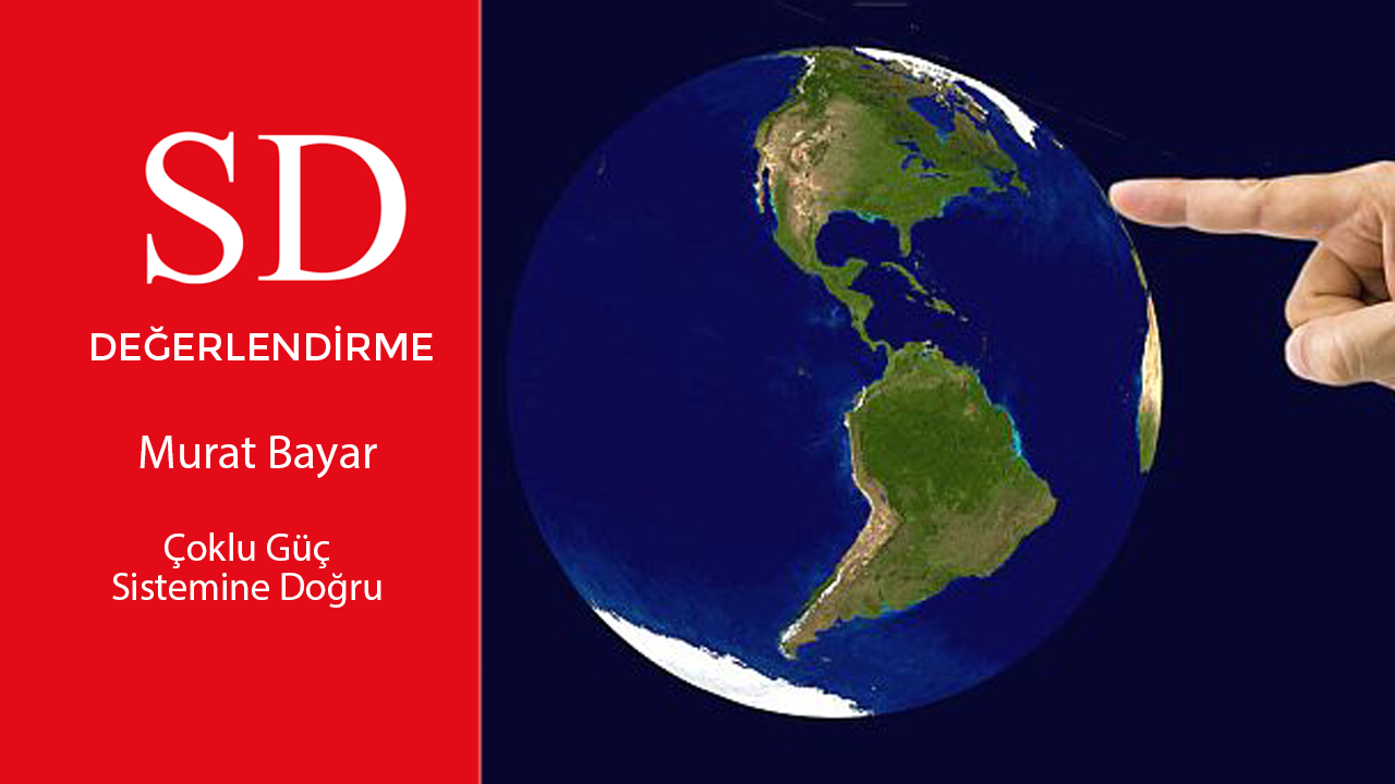 SD DEĞERLENDİRME - Çoklu Güç Sistemine Doğru