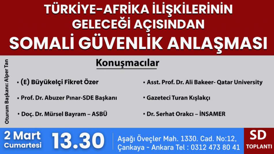 Türkiye-Afrika İlişkilerinin Geleceği Açısından Somali Güvenlik Anlaşması