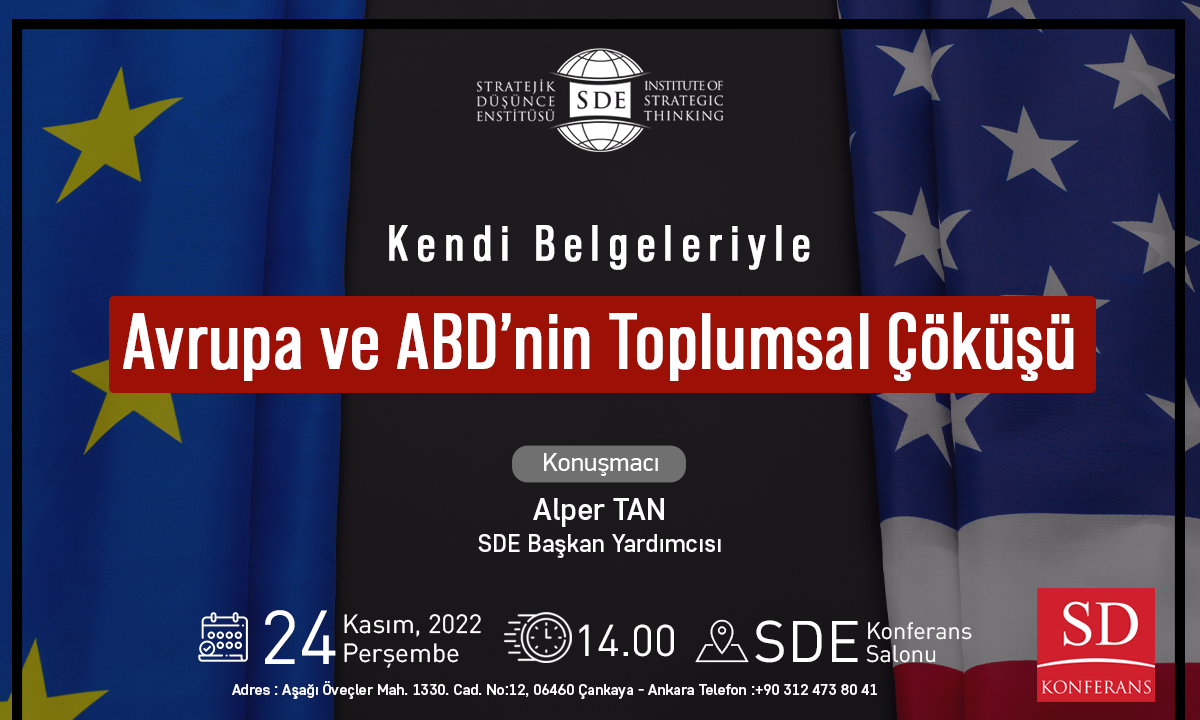 Kendi Belgeleriyle Avrupa ve ABD'nin Toplumsal Çöküşü