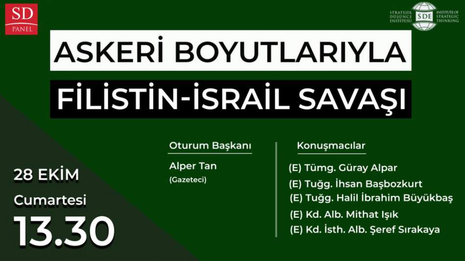 Askeri Boyutlarıyla Filistin-İsrail Savaşı