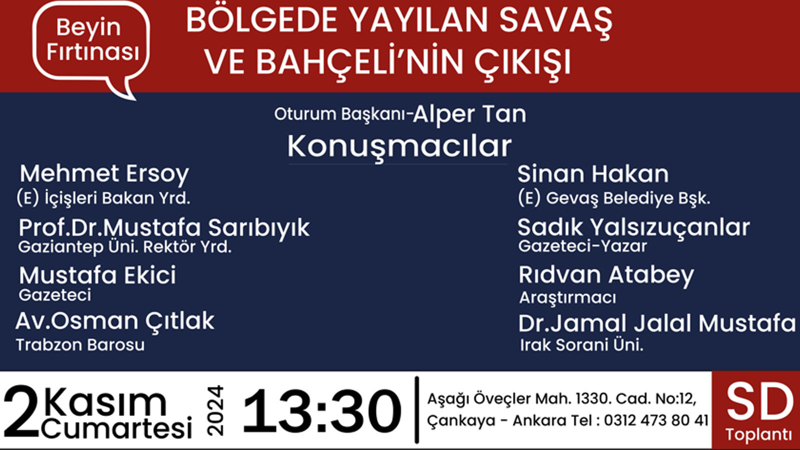 Bölgede Yayılan Savaş ve Bahçeli’nin Çıkışı