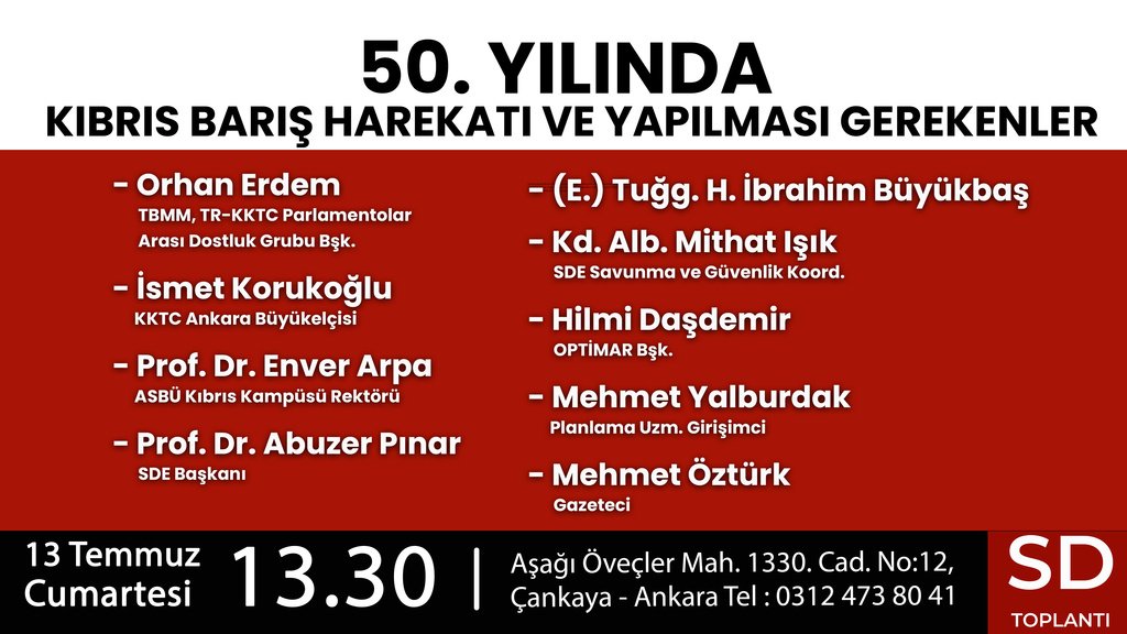 50. Yılında Kıbrıs Barış Harekatı ve Yapılması Gerekenler