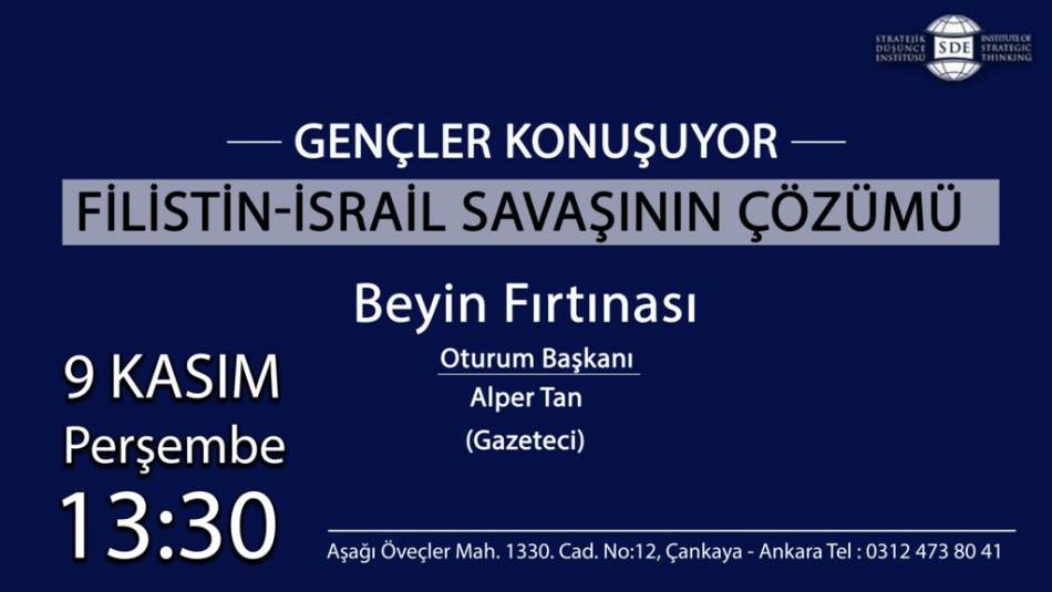 Gençler Konuşuyor: Filistin- İsrail Sorunu'nun Çözümü