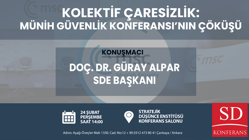 Kollektif Çaresizlik: Münih Güvenlik Konferansı'nın Çöküşü