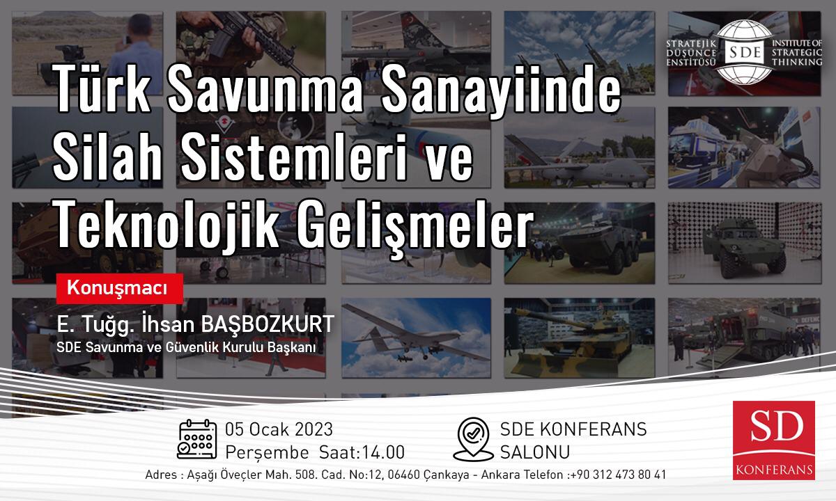 Türk Savunma Sanayiinde Silah Sistemleri ve Teknolojik Gelişmeler