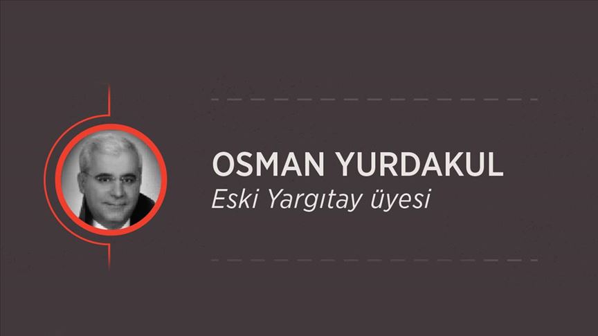 Eski Yargıtay Üyesi Osman Yurdakul'a 11 Yıl 16 Ay 15 Gün Hapis Cezası