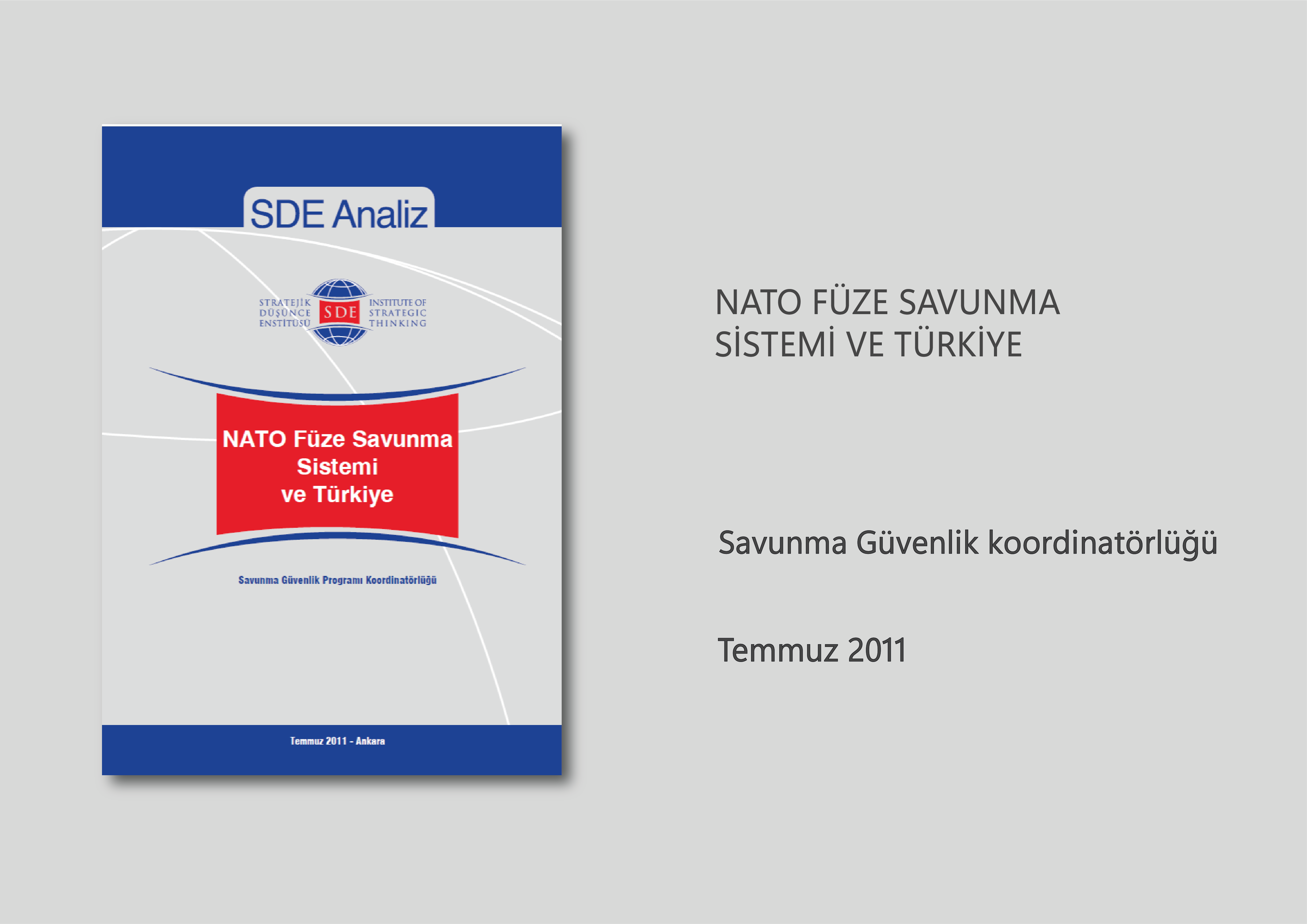 NATO Füze Savunma Sistemi Ve Türkiye