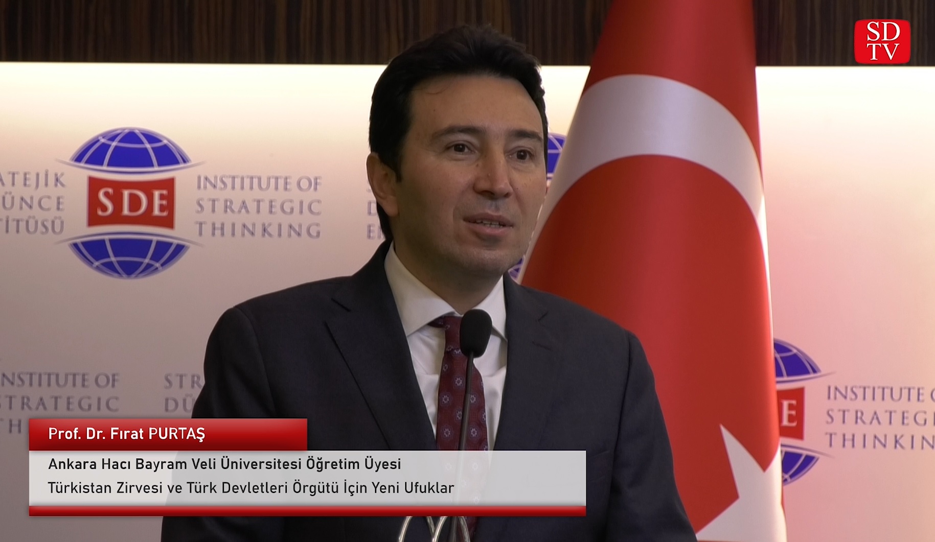 Prof. Dr. Fırat Purtaş - 'Türkistan Zirvesi ve Türk Devletleri Örgütü İçin Yeni Ufuklar' Konferansı