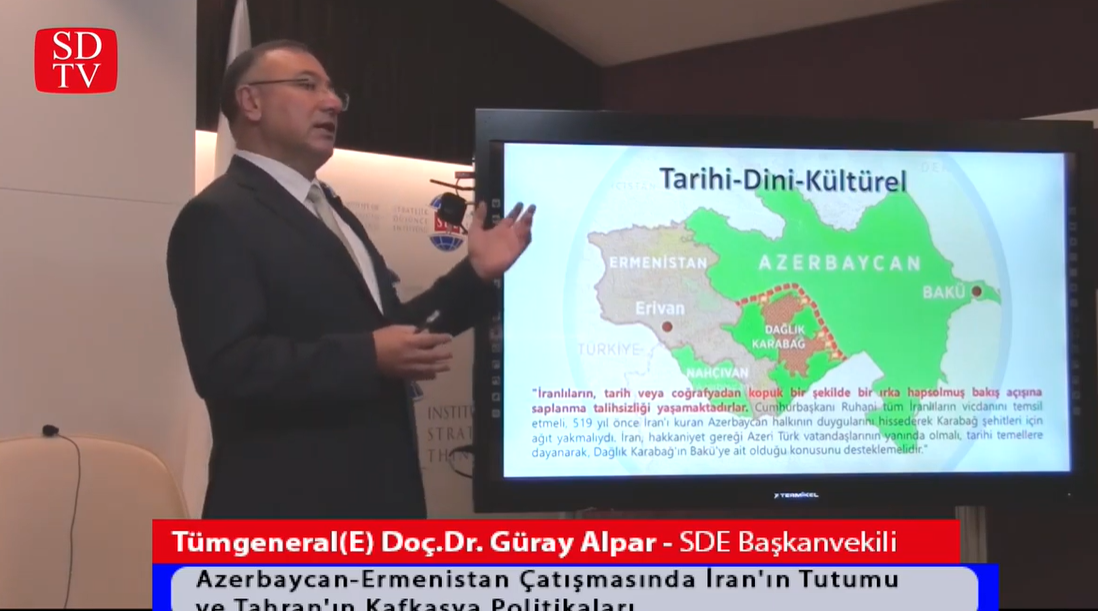 Tümgeneral(E)Doç.Dr. Güray Alpar'dan "Tahran'ın Kafkasya Politikası" Üzerine Önemli Değerlendirmeler