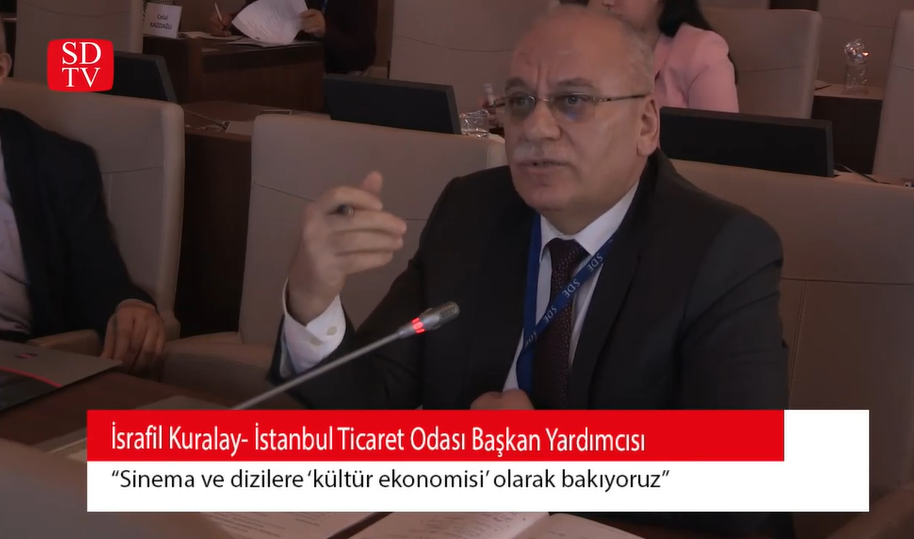 İTO Başkan Yardımcısı İsrafil Kuralay: "Sinema ve dizilere kültür ekonomisi olarak bakıyoruz"