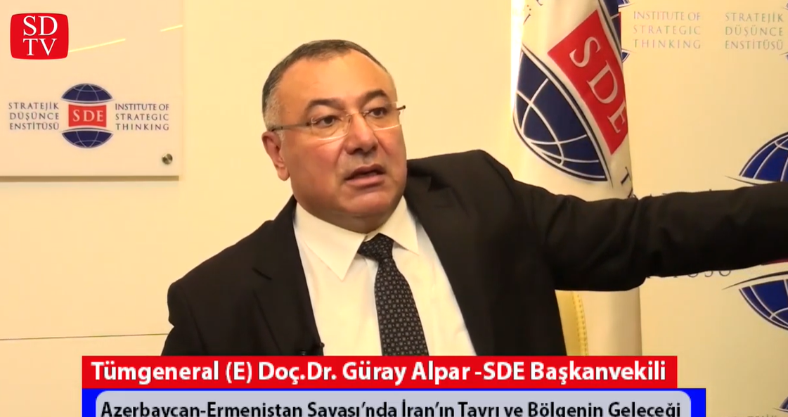 Tümgeneral(E) Doç.Dr. Güray Alpar/Azerbaycan-Ermenistan Savaşında İran'ın Tavrı ve Bölgenin Geleceği