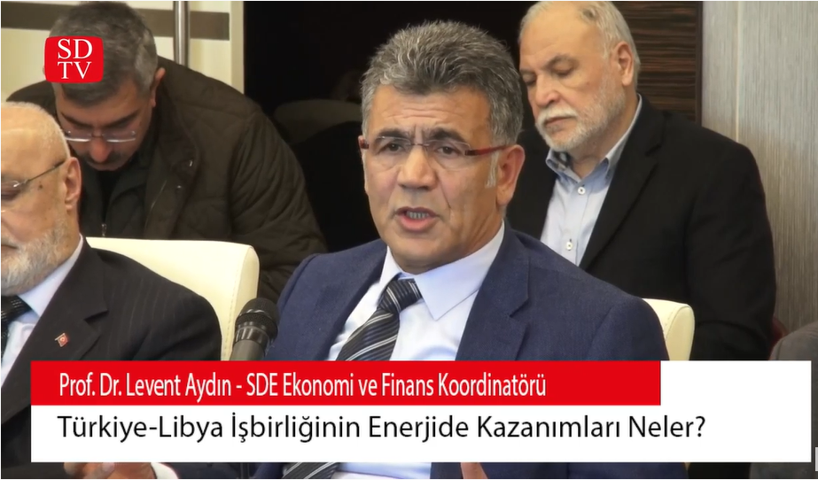 Prof. Dr. Levent Aydın'dan "Türkiye-Libya işbirliğinin enerjide kazanımları neler?" değerlendirmesi